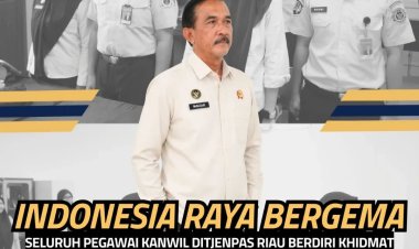 Indonesia Raya Bergema, Seluruh Pegawai Kanwil Ditjenpas Riau Berdiri Khidmat Tunjukkan Nasionalisme