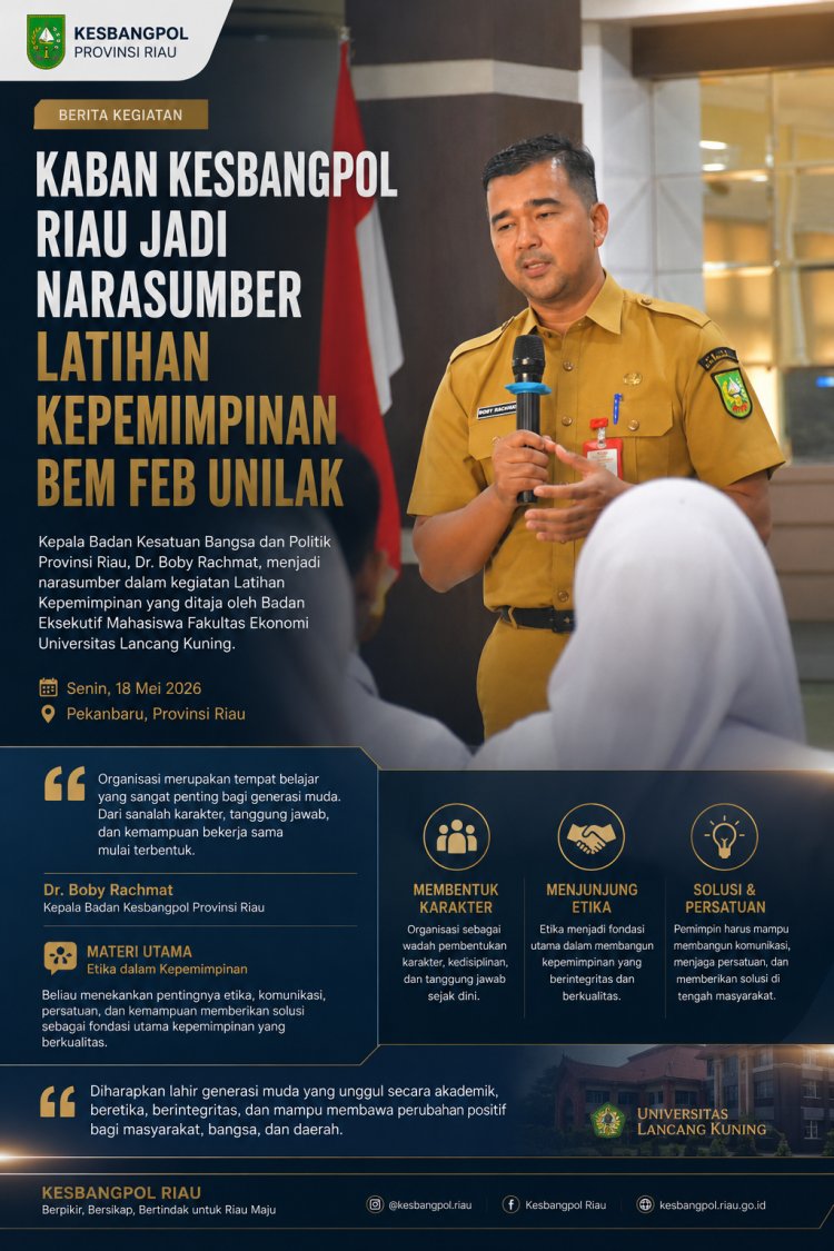 Kaban Kesbangpol Riau Jadi Narasumber Latihan Kepemimpinan BEM FEB Unilak